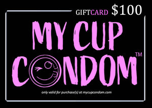 My Cup Condom™ Gift Card