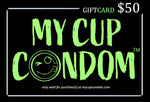 Load image into Gallery viewer, My Cup Condom™ Gift Card
