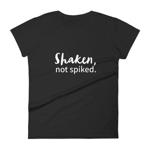 "Shaken, not spiked" T-Shirt